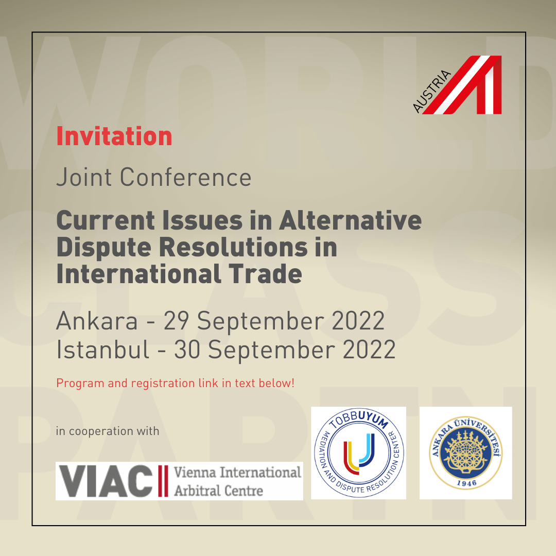 Joint Conference - Current Issues in Alternative Dispute Resolutions in International Trade -29-30 September 2022