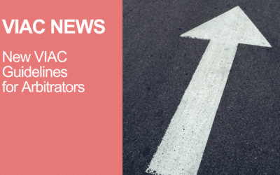 VIAC Publishes Updated Guidelines for Arbitrators (2026): Strengthening Efficiency & Clarity in VIAC Proceedings